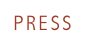 PRESS